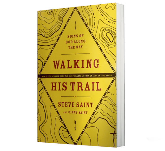 Walking His Trail – Signs of God Along the Way